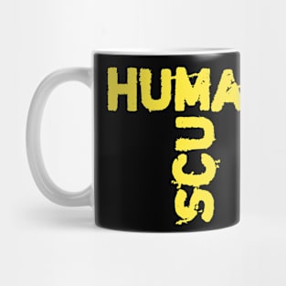 Human scum Mug